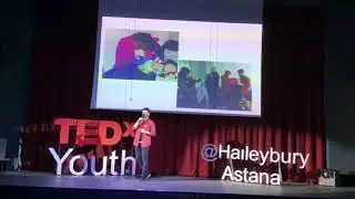 Why you can help yourself through volunteering | Tair Kussainov | TEDxYouth@HaileyburyAstana