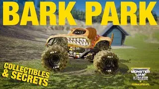 Bark Park: Collectibles, Secrets & Crazy Creature Location | Monster Jam: Steel Titans 2 [Gameplay