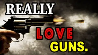 GUNS are AWESOME!