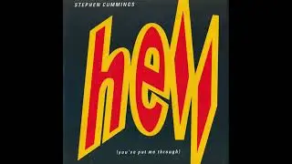 Stephen Cummings - Hell (You've Put Me Through) (12 Inch Version) (1990)