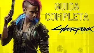 CYBERPUNK 2077 GUIDA 2023: ABILITÀ, LIVELLI, REPUTAZIONE, TALENTI E ATTRIBUTI