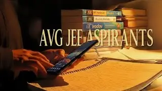AVERAGE JEE ASPIRANTS #jee2026 