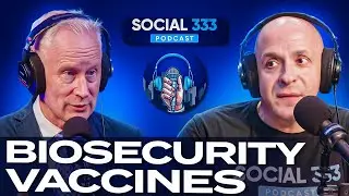Secret Biosecurity Labs and the Vaccines | Dr. Peter A. McCullough, MD, MPH #social333podcast #69