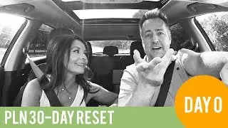 PLN 30-Day Reset - Day 0