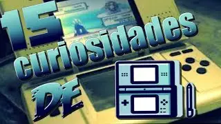 15 Curiosidades del Nintendo DS | Jhaiker Reloaded