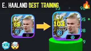 103 Rated Erling Haaland Best Training guide - How to Train Haaland in efootball 2026