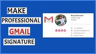 Make professional design signature for gmail - Ranjit Tech Nepal
