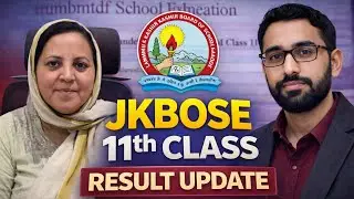 JKBOSE 11th Result 2026 Update | 11th Class Results Kashmir 2026