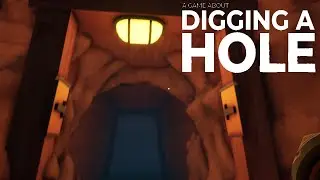 СЕКРЕТЫ ШАХТ ► A Game About Digging A Hole #2