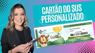 CARTÃO DO SUS PERSONALIZADO I COMO CRIAR O CARTÃO DO SUS PERSONALIZADO GRATUITO I NO CANVA