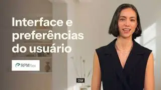 #3 Timesheet RPMflex | Interface e Prefer&ecirc;ncias do Usu&aacute;rio