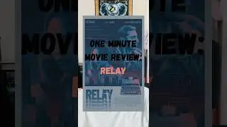 One Minute Movie Review: Relay 🎥📞📑🕵️&zwj;♂️ #Relay #movie #film #fyp #moviereview