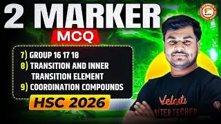 Group 16-18, Transition & Coordinate Compounds | Most Important 2 Marks Question | HSC 2026 | Om Sir