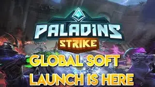 ГЛОБАЛЬНЫЙ МЯГКИЙ ЗАПУСК &mdash; СКАЧАТЬ СЕЙЧАС │ Paladins Strike