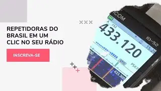 Repetidoras do Brasil em um clic no seu radio