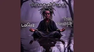 DemonMind 2 (feat. TreeMoneyUp)