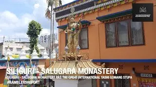 'Srinagar to Aizawl' - Siliguri - Salugara Monastery