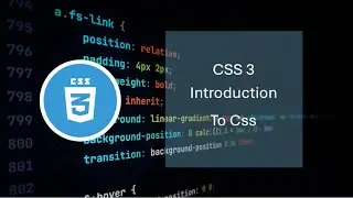 Introduction To CSS