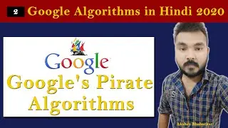 Google Pirate Algorithms | Google Algorithms Explained in Hindi 2020