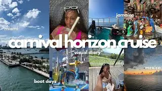 Carnival Horizon Cruise Visual Diary Vlog | Cruise  Activities | Cayman Islands, Mexico, Jamaica