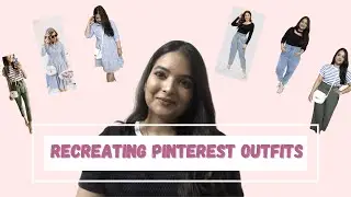 Pinterest Inspired Myntra Haul | Recreating Pinterest Outfits | Pratiksha Kaushik