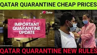 Qatar Quarantine New Price 🇶🇦 Qatar me quarantine lena zaruri hai ha nahi ⚡ Qatar Visa Latest News ✨