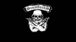 SCUMFUCKS - Ride To Be Alive