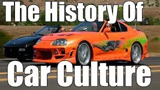 The History Of Car Culture