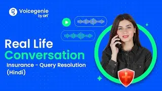 Insurance - Query Resolution Use Case | Real Life Conversation (Hindi)