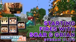 @Grian & @GoodTimesWithScar Hermitcraft's Fire Starters | Stream Clips | Hermitcraft Season 11
