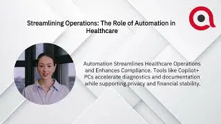 Transforming Healthcare Operations Through AI and Automation Advances