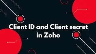 ✅ Zoho API Credentials Made Easy: Get Your Client ID & Secret Now! 🔧