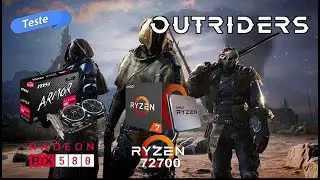 OUTRIDERS (Demo) | Teste: Ryzen 7 2700 + RX 580 8GB #RivaTuner #MSIAfterburner