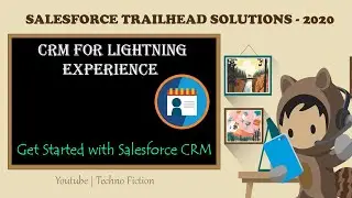 Трейлхед Решения | Начало работы с Salesforce CRM | Техно-фантастика