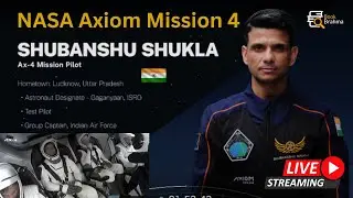 🔴 LIVE | NASA Axiom Mission 4 Launch LIVE Countdown and live view form Space Station | Book Brahma