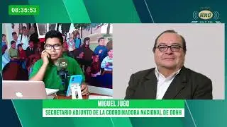 Miguel Jugo Navarro :CNDDHH advierte crisis institucional y pide frenar impunidad en Per&uacute;