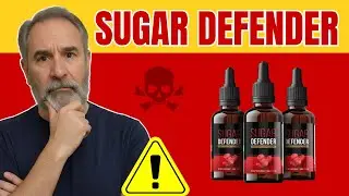 SUGAR DEFENDER REVIEW ⚠️ IS IT A SCAM OR DOES IT WORK? ⚠️ WATCH BEFORE BUYING