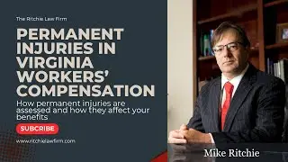 Permanent Injuries In Virginia Workers' Comp
