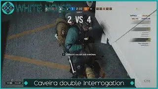 Caveira double Interrogation - Rainbow Six Siege - Gameplay | Operation White Noise [deutsch]
