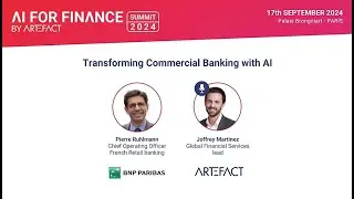 BNP PARIBAS on transforming commercial banking with AI | AI for Finance by Artefact 2024 - Paris