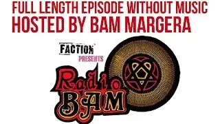Radio Bam - full episode #44 [no music]