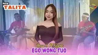 Ego Wong Tuo - Deva Sherly Feat Keysa - NEW TALITA Tempuran Pelem