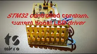 STM32 controlled constant current boost LED driver