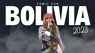 COMIC CON 2023 || Johnny Depp en Bolivia 😮🤯🇧🇴