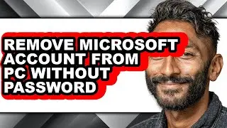 How to Remove Microsoft Account from Pc Without Password (updated)