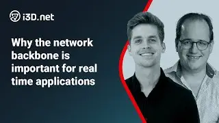 Why the network backbone is important for real time applications