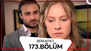 Beni Affet 173. B&ouml;l&uuml;m