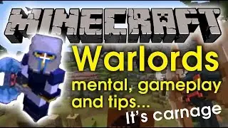 Minecraft Warlords gameplay, tips and fun, its mental action.
