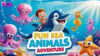 Fun Sea Animals Song for Kids | Educational Nursery Rhyme with Dolphin, Octopus & More!