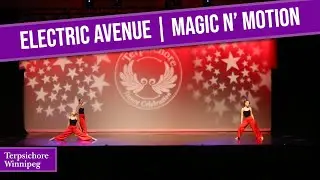 Electric Avenue - Magic N' Motion Studio (Avery Prawdzik, Megan Falconer, Eva Van Mierlo)